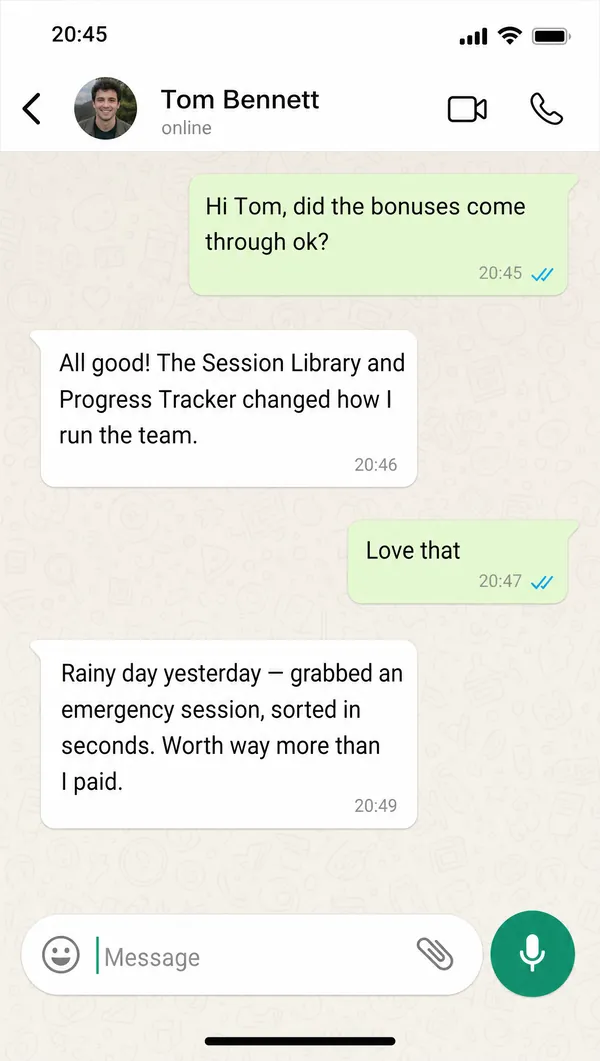WhatsApp chat with coach Tom Bennett saying the Session Library and Progress Tracker changed how he runs the team and an emergency session was sorted in seconds — worth way more than he paid.