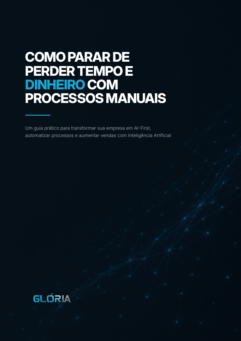 Capa original do e-book Como parar de perder tempo e dinheiro com processos manuais
